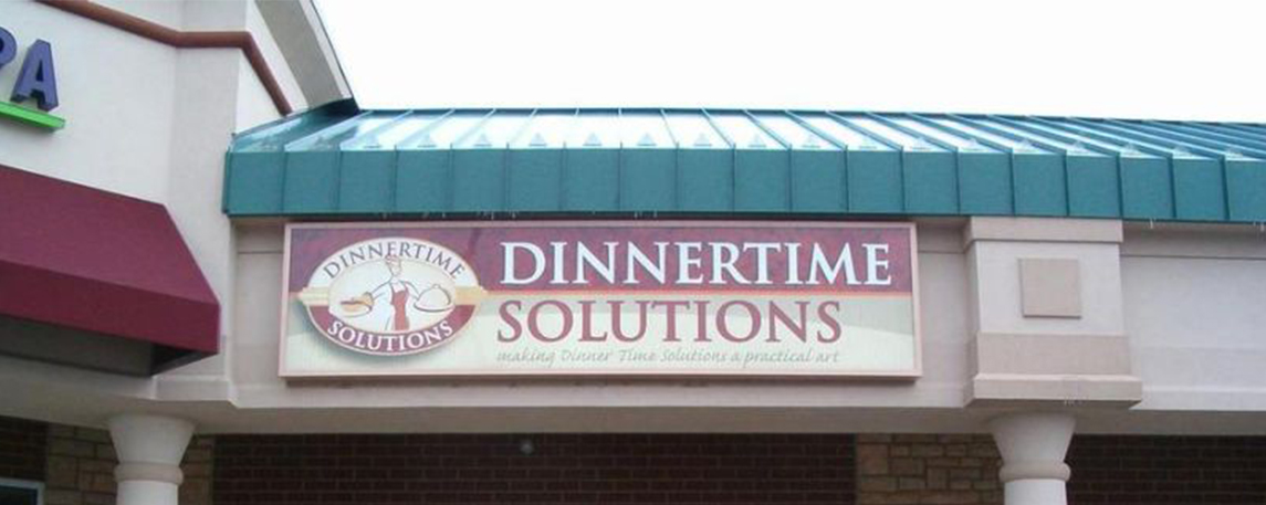 Dinnertime Solutions - By Akers Signs